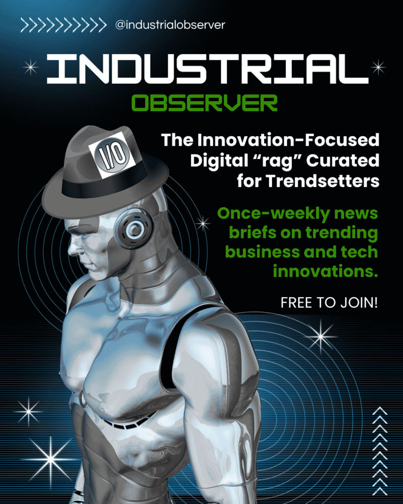 Industrial Observer business and tech innovations newsletter infographic